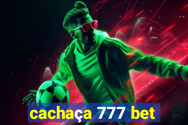 cachaça 777 bet